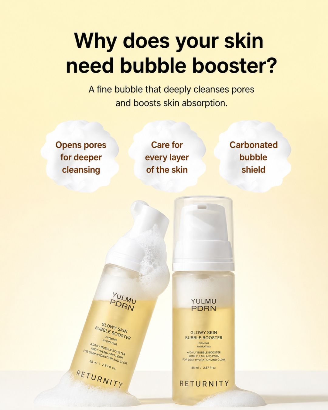 [PROMO] Returnity Yulmu PDRN Glowy Skin Bubble Booster