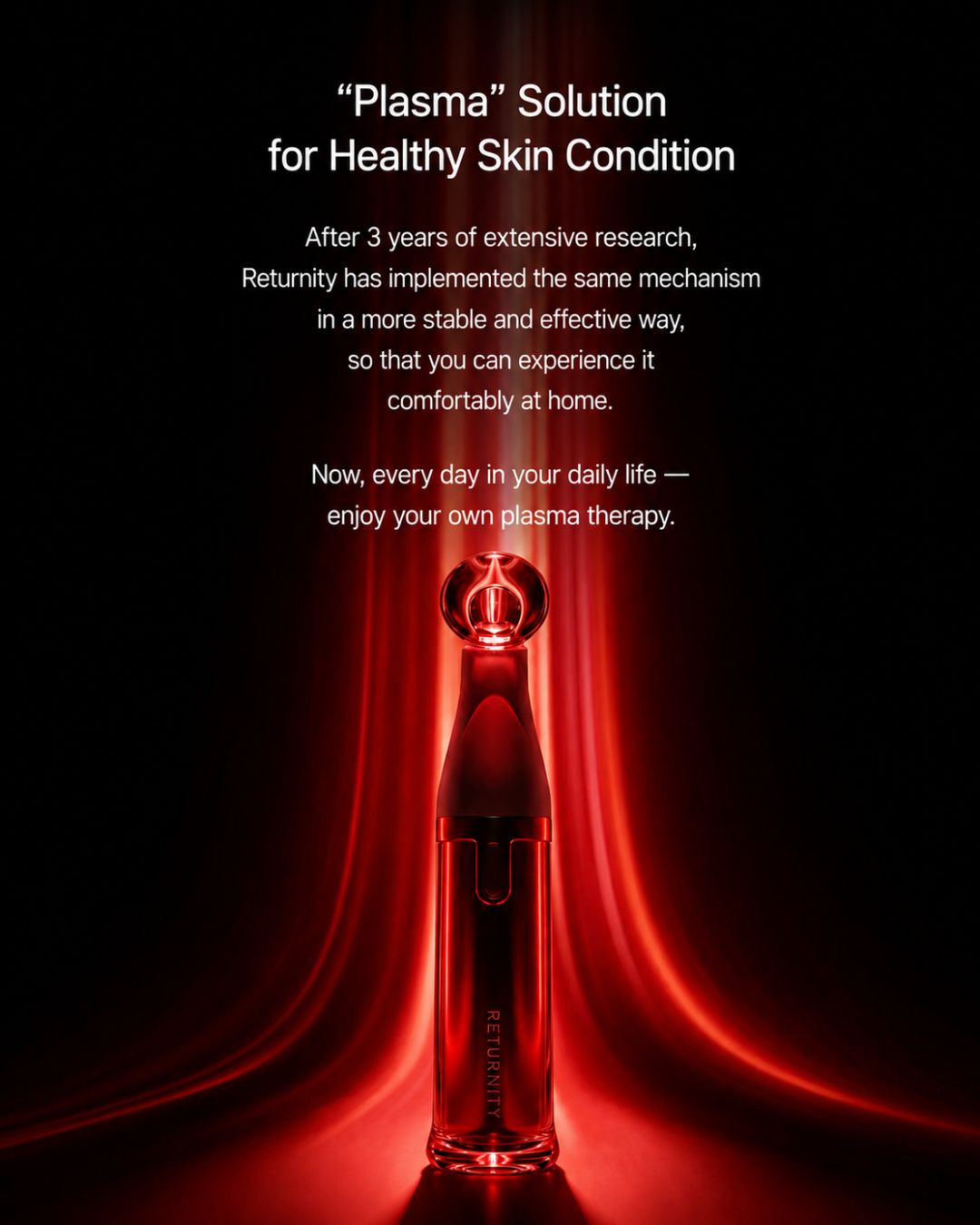 [PREORDER] Returnity Skin Healer Plasma Device (Dispatch Date: 28 Sep - 2 Oct)