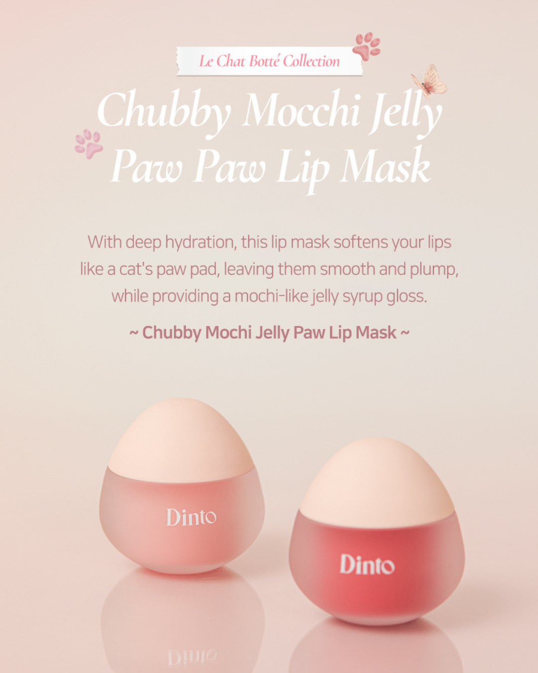 Dinto Chubby Mocchi Jelly Paw Paw Lip Mask