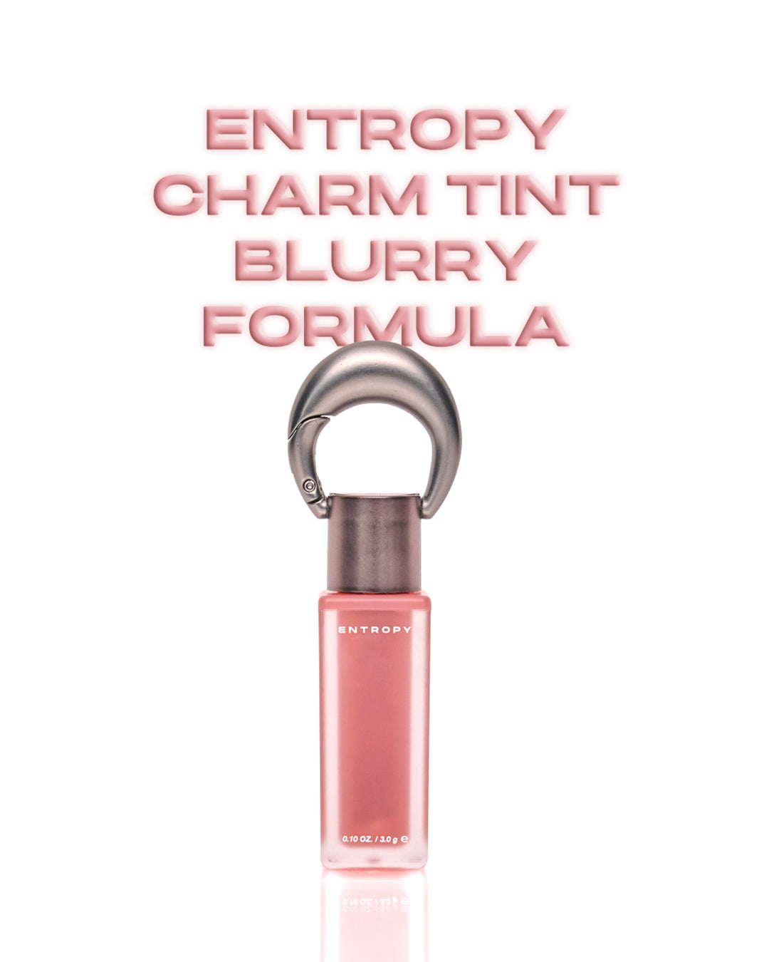 [PROMO] ENTROPY Charm Tint Matte