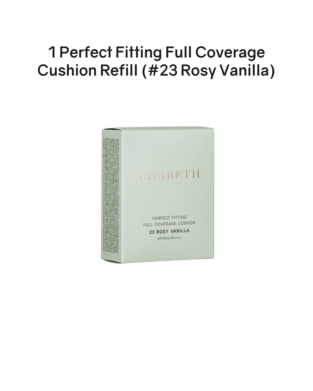 [PROMO] Lilibeth Perfect Fitting Full Coverage Cushion/ Refill SPF50+/PA+++ (Shade 21/23)